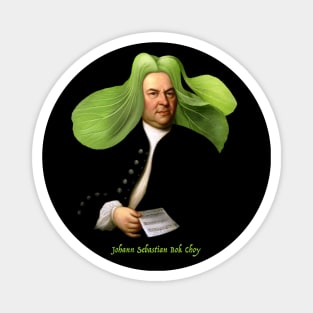 Johann Sebastian Bok Choy Magnet